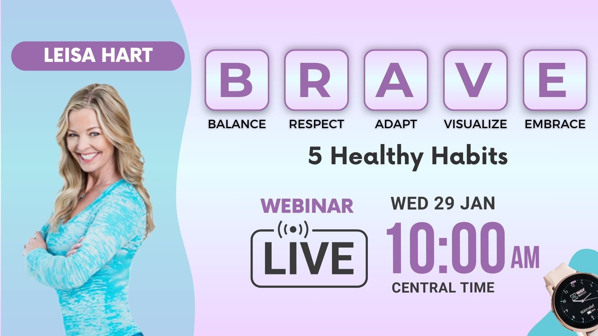 BRAVE | 5 Health Tips with Leisa Hart